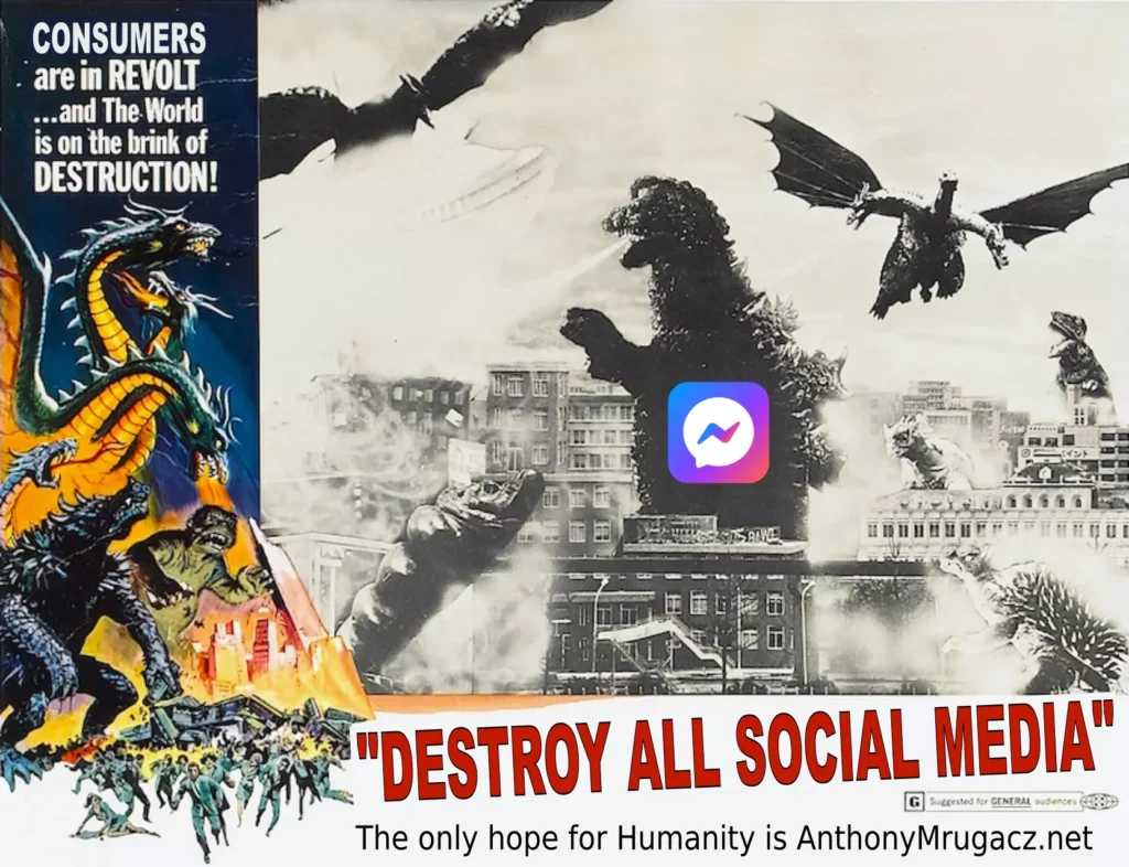 Destroy All Social Media poster of monsters killing off digital corporate data collecting icons.